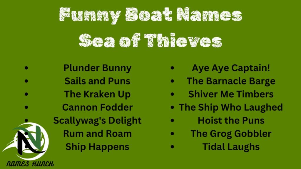 Funny Boat Names Sea of Thieves