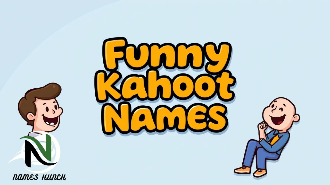 Funny Kahoot Names (Cool, Clever & Unique)