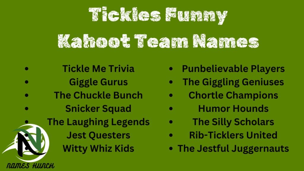 Tickles Funny Kahoot Team Names