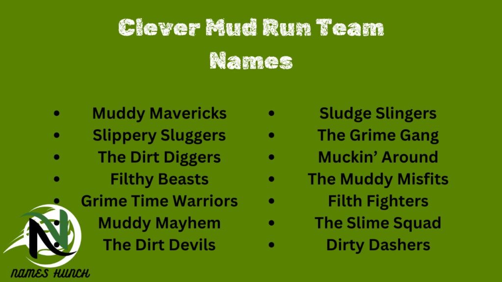 Clever Mud Run Team Names