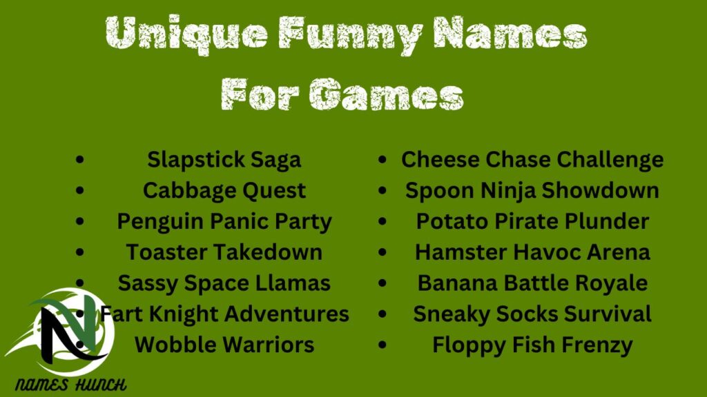 Unique Funny Names For Games 