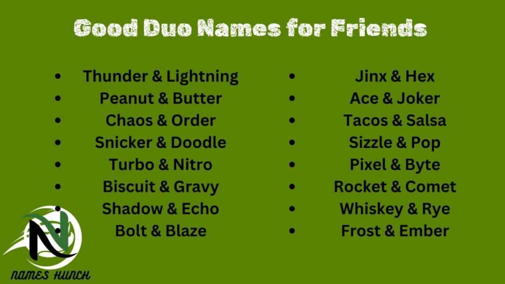 Good Duo Names for Friends 