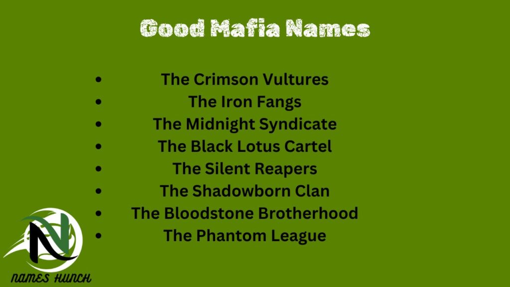 Good Mafia Names