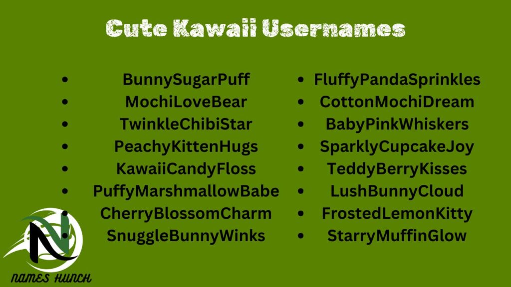Cute Kawaii Usernames
